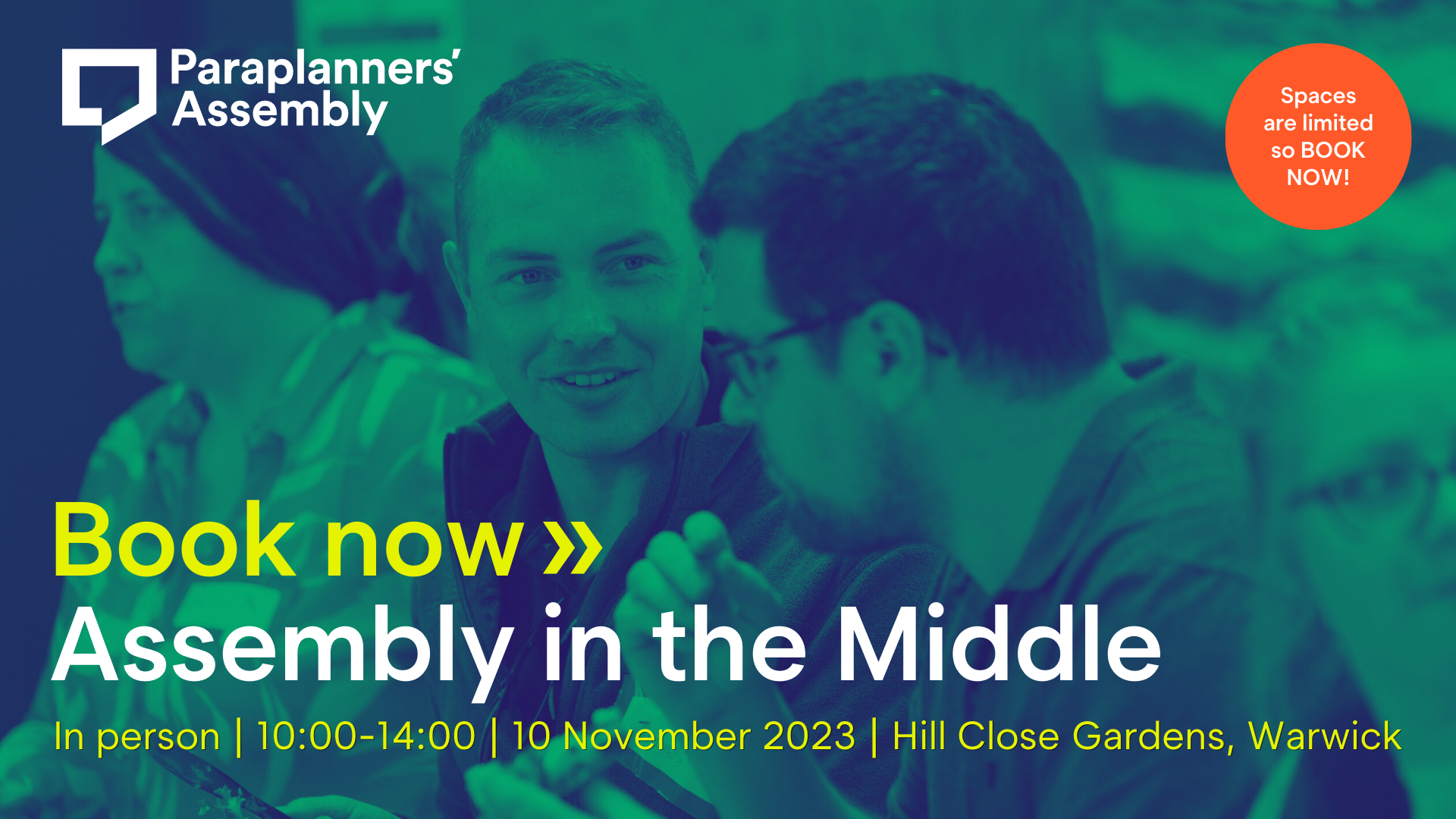 Book now: Assembly in the Middle. In person from 10am until 2pm on 10th November 2023 at Hill Close Gardens in Warwick. Spaces are limited so book now!
