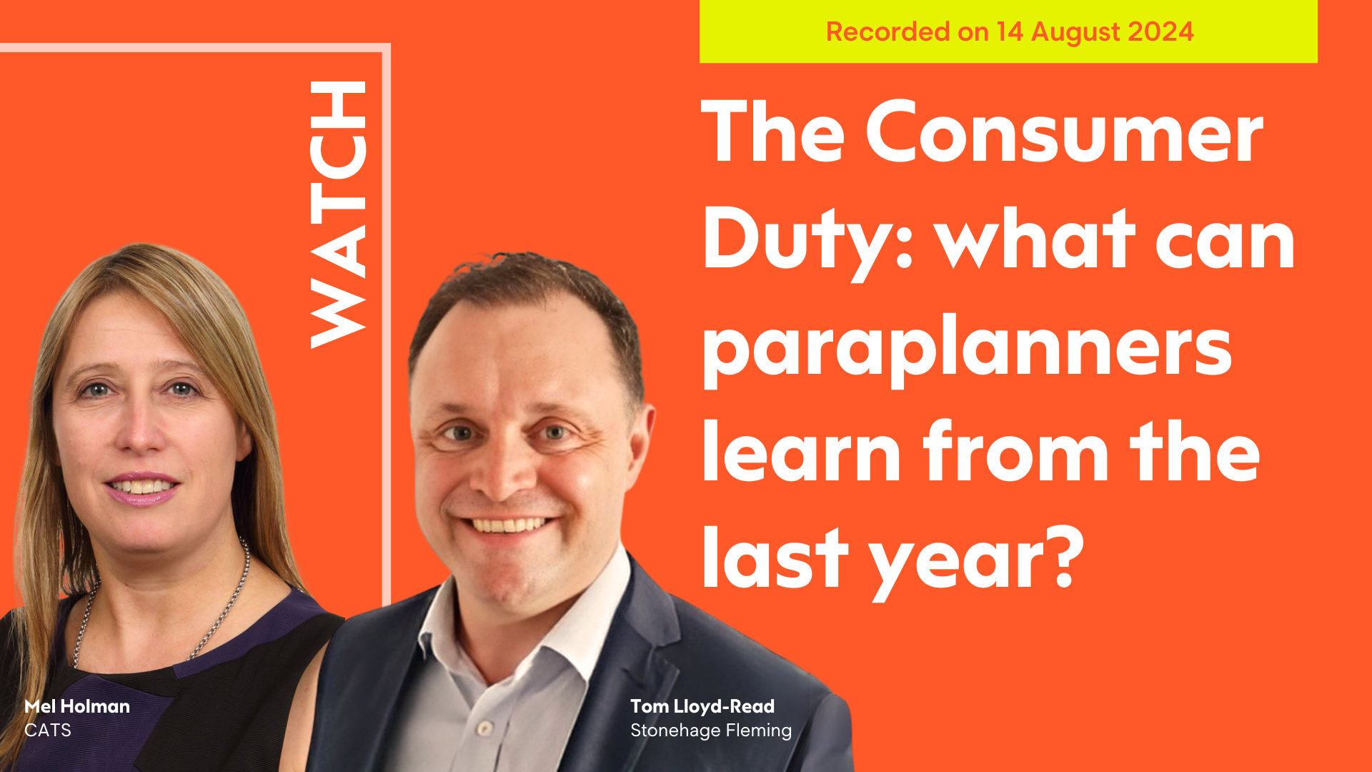 Watch 'The Consumer Duty: what can paraplanners learn from the last year?'. Recorded on 14 August 2024.