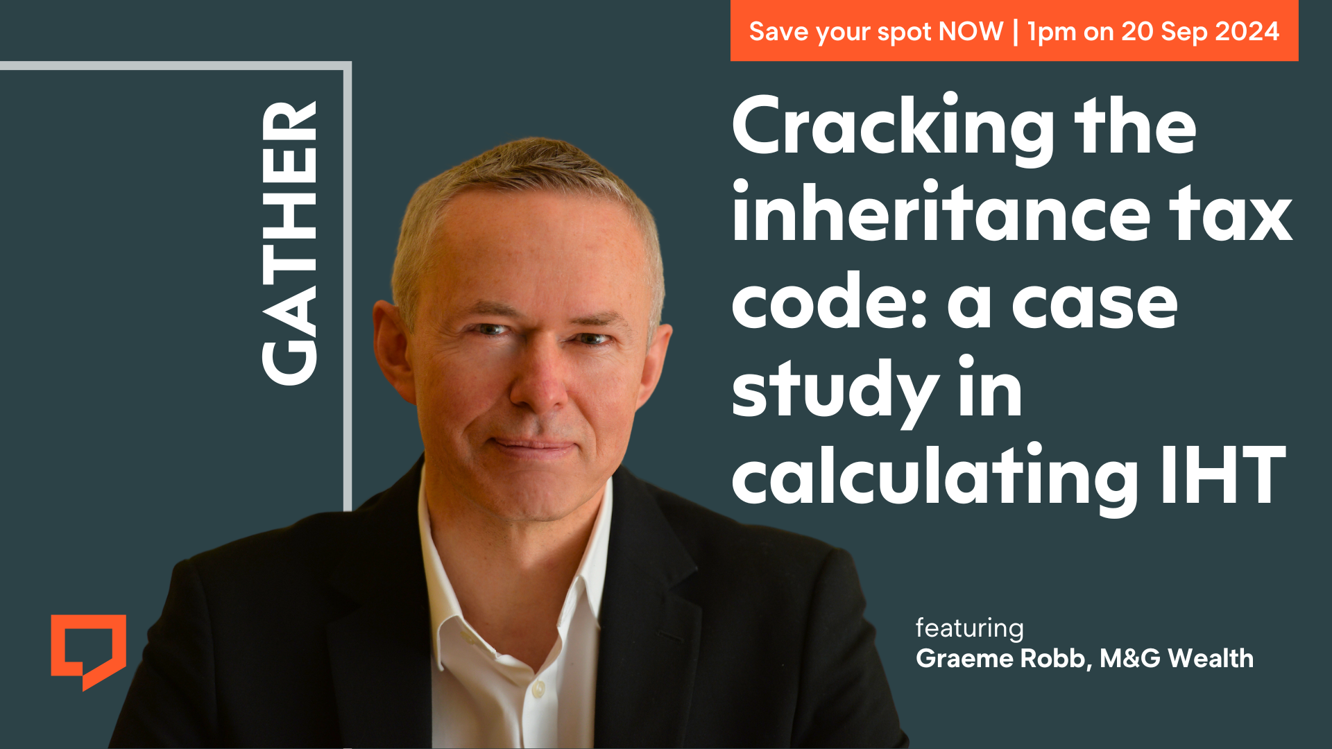 Save your spot now. 1pm on 20 September 2024. Cracking the inheritance tax code: a case study in calculating IHT