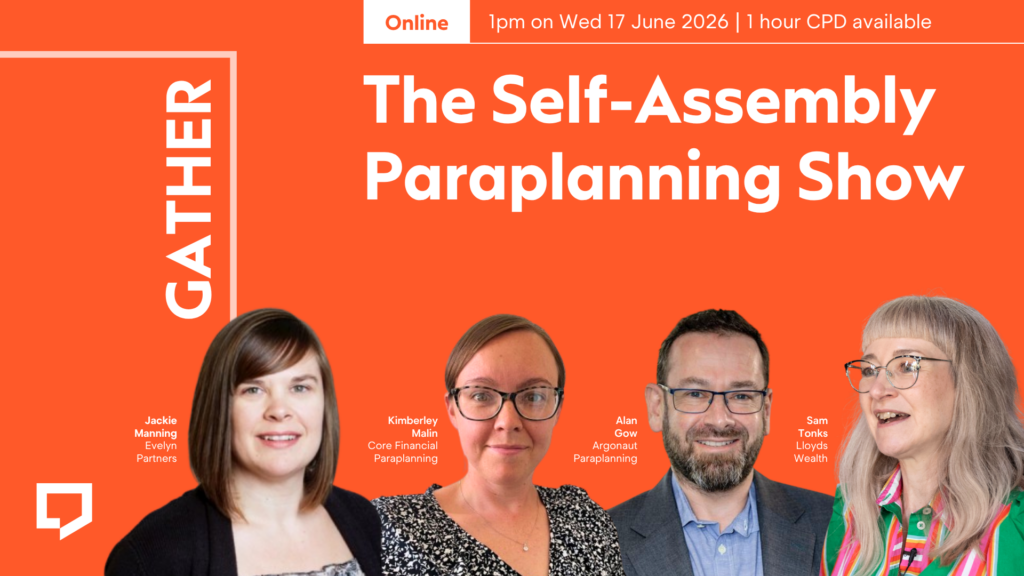 A horizontal cover image with an bright orange background. The title ‘The Self-Assembly Paraplanning Show’ appears in large text on the right of the image. At the bottom of the image - from left to right - are cut-out head-and-shoulders shot of Jackie Manning, Kimberley Malin, Alan Gow and Sam Tonks. At the top-right of the image, the words ‘Online: 1pm on 17 June 2026 are displayed.